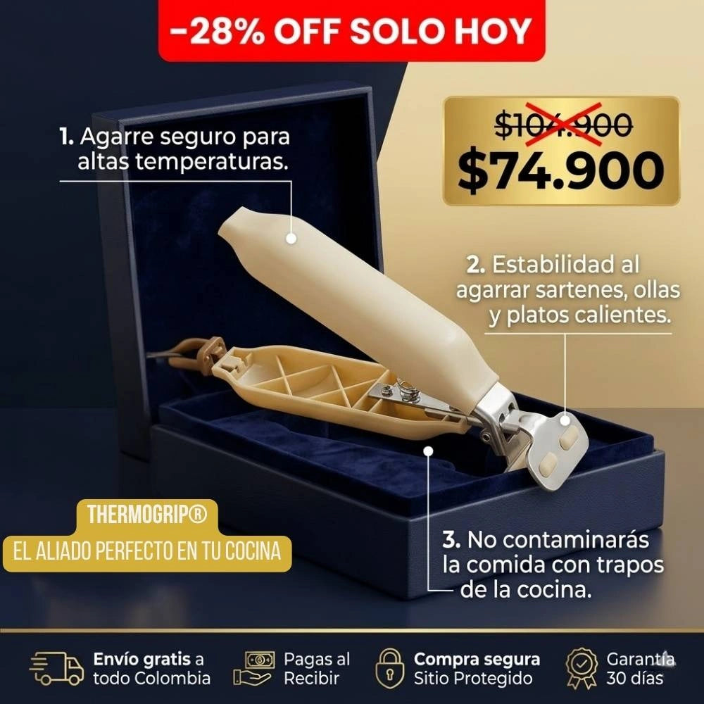 ThermoGrip® - Tus manos a salvo y tu comida sin accidentes.